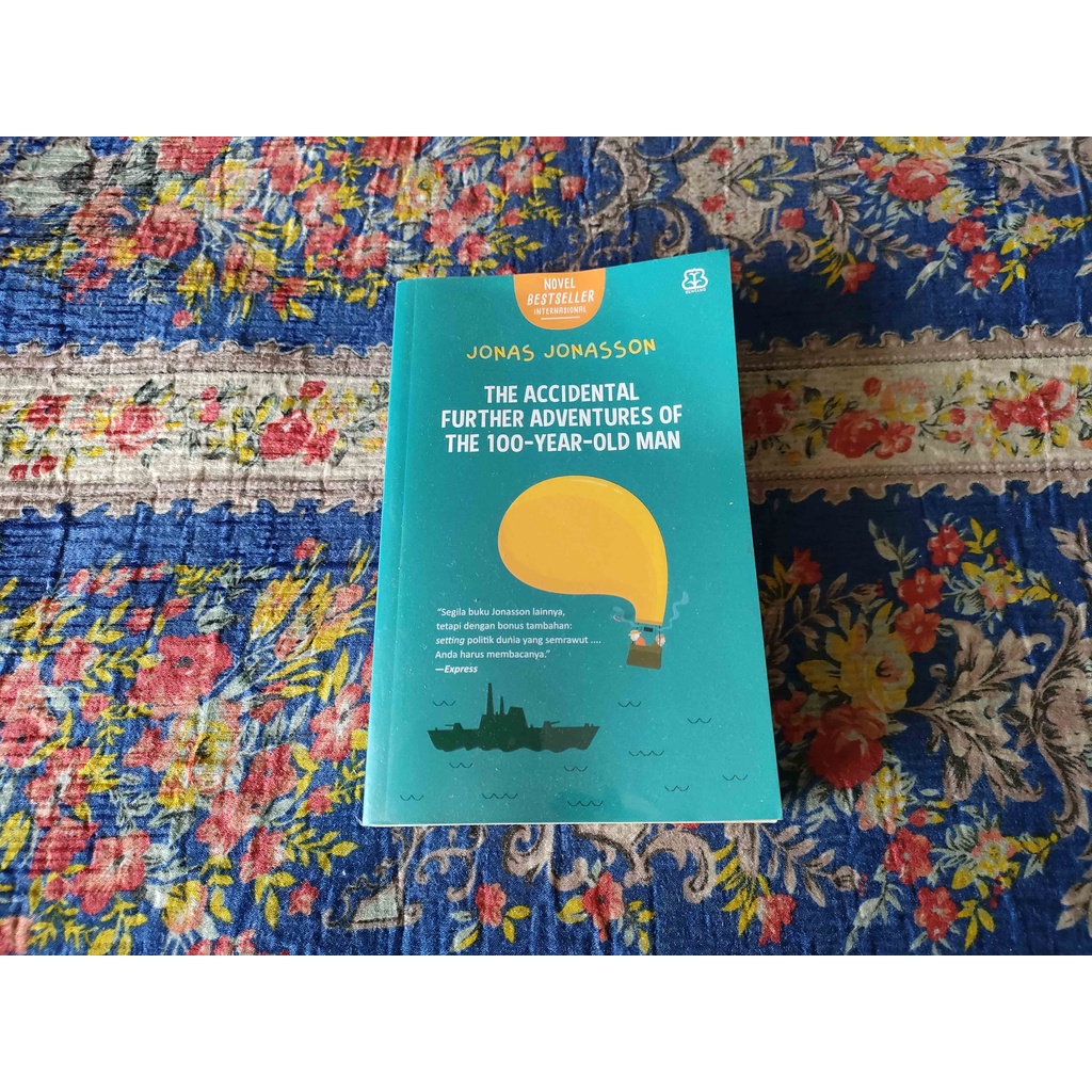 Jual BUKU THE ACCIDENTAL FURTHER ADVENTURES OF THE 100YEAROLD MAN