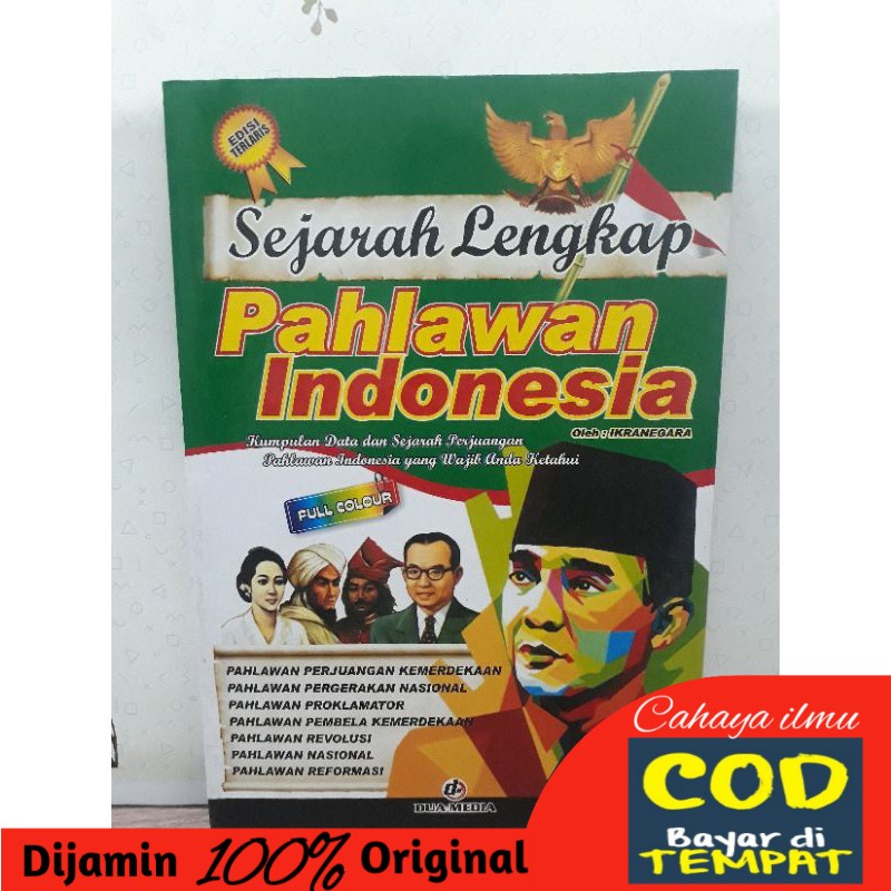 Jual Sejarah Lengkap Pahlawan Indonesia Shopee Indonesia