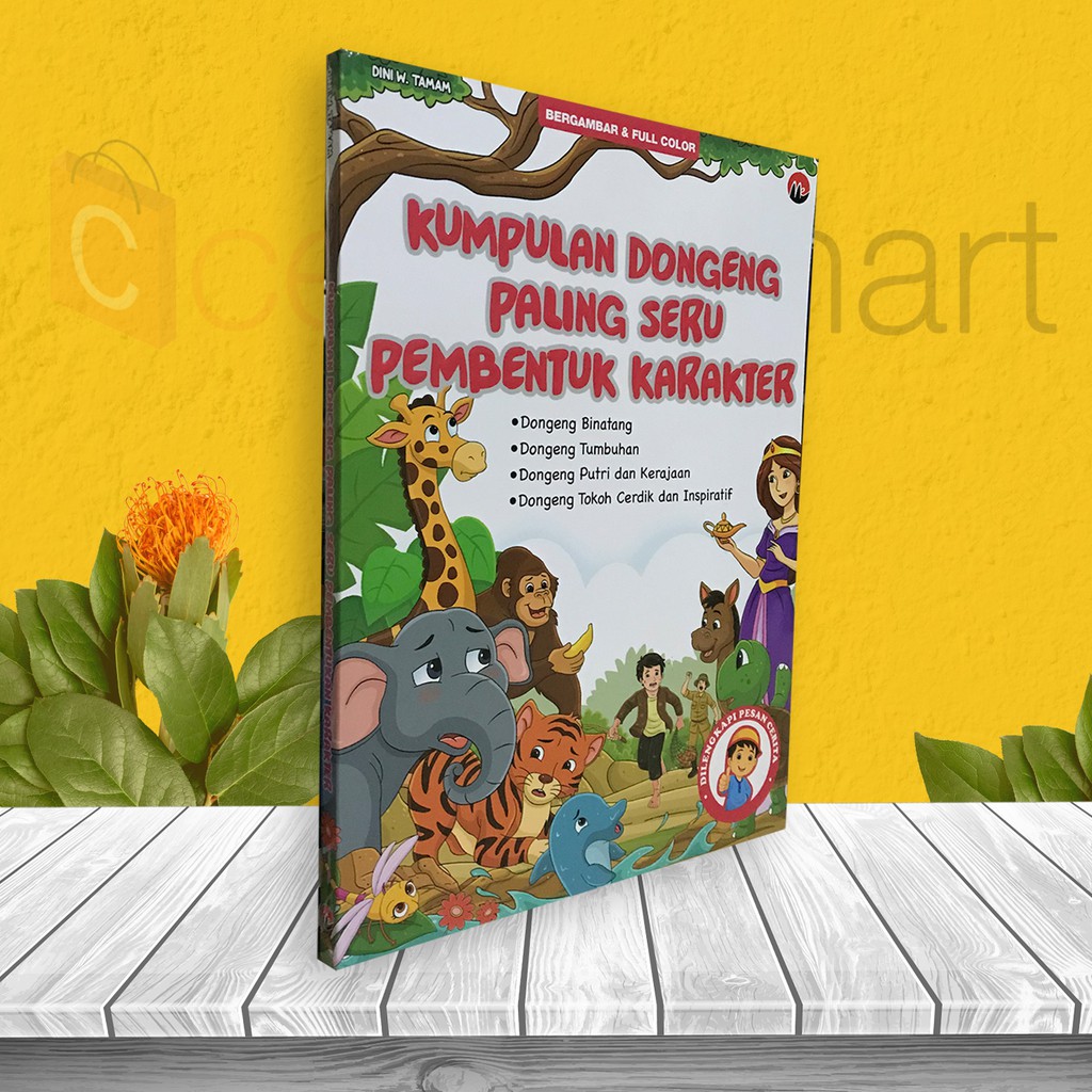 Jual BUKU ANAK TK PAUD: KUMPULAN DONGENG PALING SERU PEMBENTUK KARAKTER ...