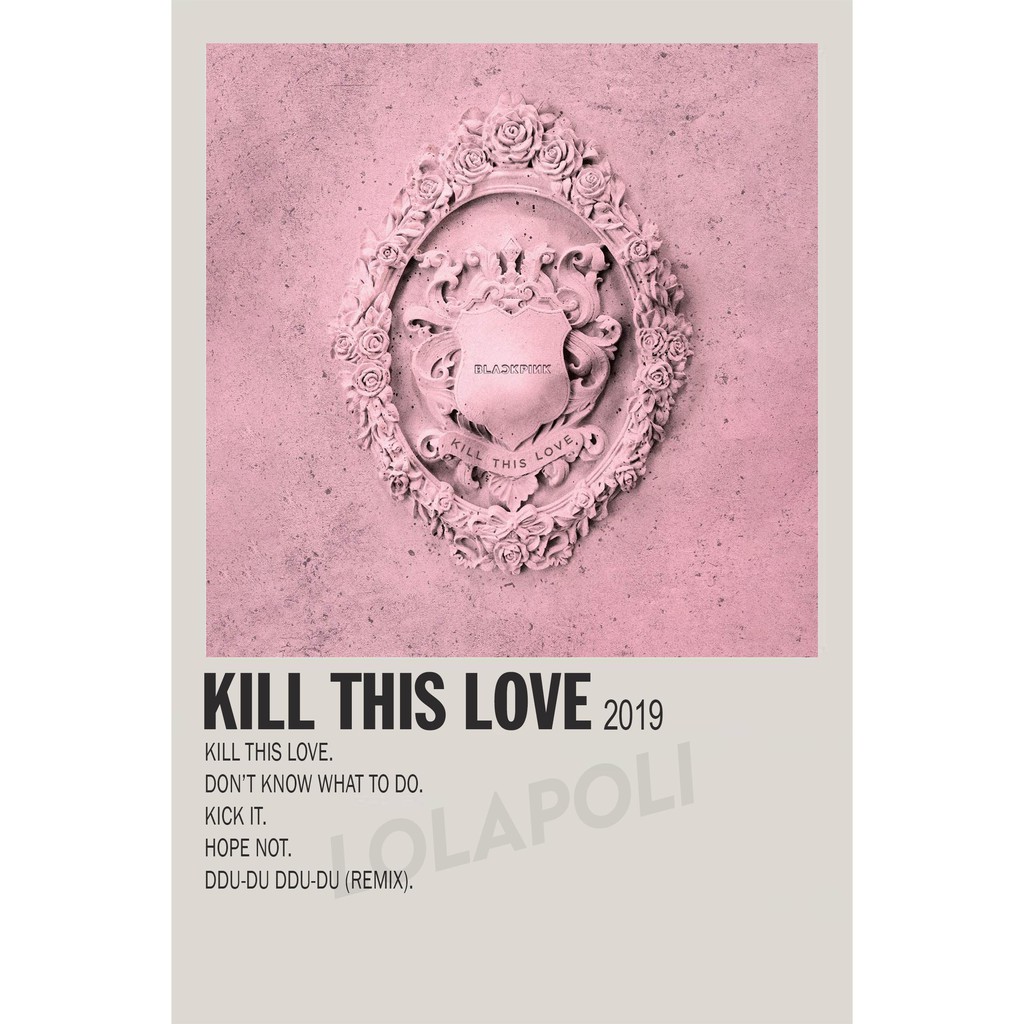 Jual Poster Cover Album K-Pop Kill This Love - Blackpink | Shopee Indonesia