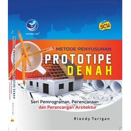 Jual Buku Metode Penyusunan Prototipe Denah, Seri Pemrograman ...