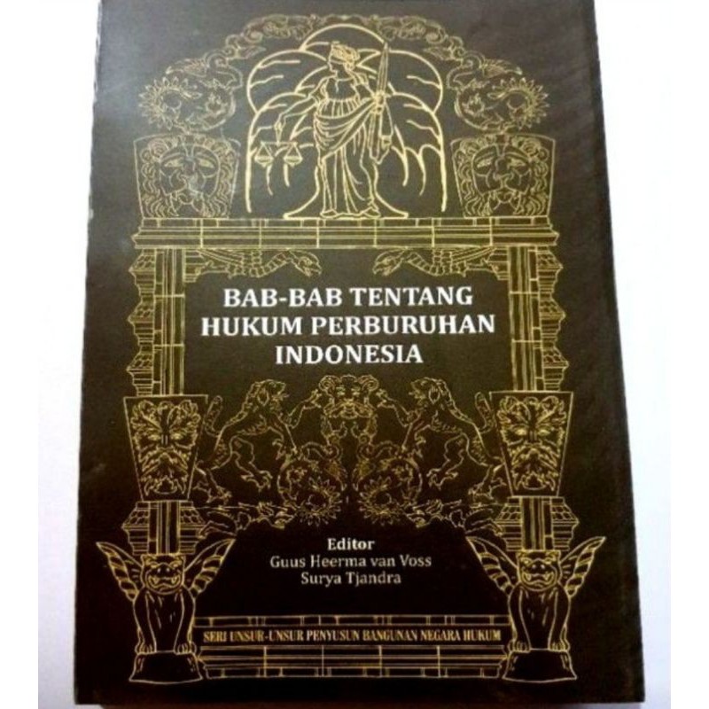 Jual Bab-bab Tentang Hukum Perburuhan Indonesia By Guus Heerma Van Voss ...