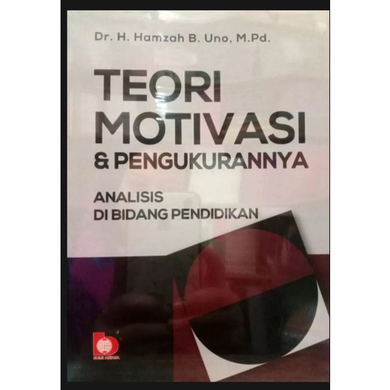 Jual Teori Motivasi Dan Pengukurannya Analisis Di Bidang Pendidikan ...