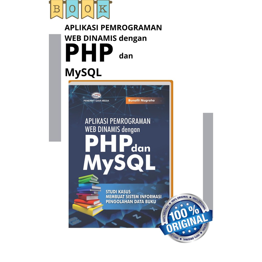 Jual Aplikasi Pemrograman Web Dinamis Dengan Php Dan Mysql Shopee Indonesia 0834