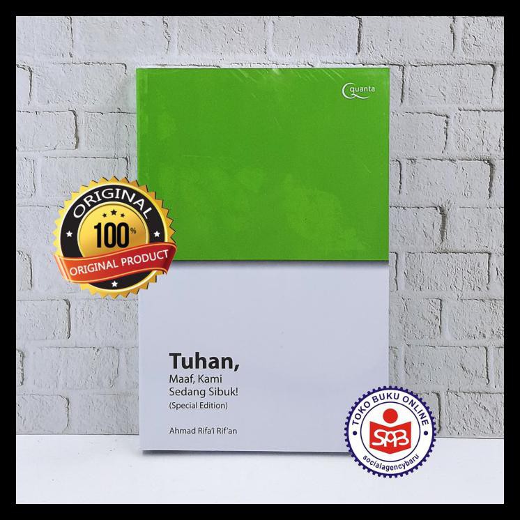 Jual Buku Religi/Buku Spiritual Tuhan Maaf Kami Sedang Sibuk - Ahmad ...