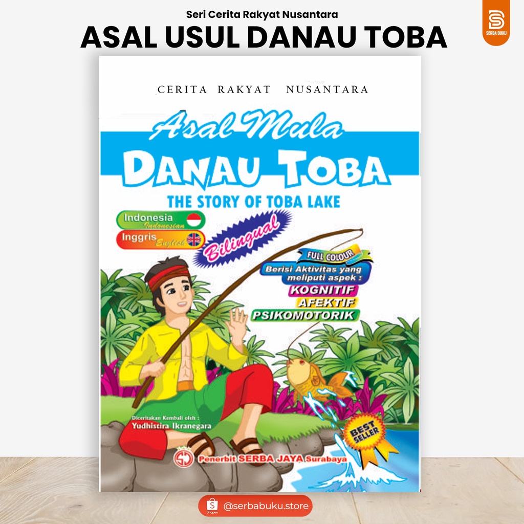 Jual BUKU CERITA RAKYAT BILINGUAL "ASAL USUL DANAU TOBA" DONGENG UNTUK ...