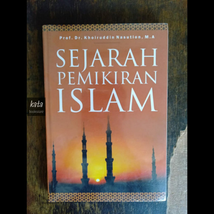 Jual Buku SEJARAH PEMIKIRAN ISLAM - Khoiruddin Nasution | Shopee Indonesia