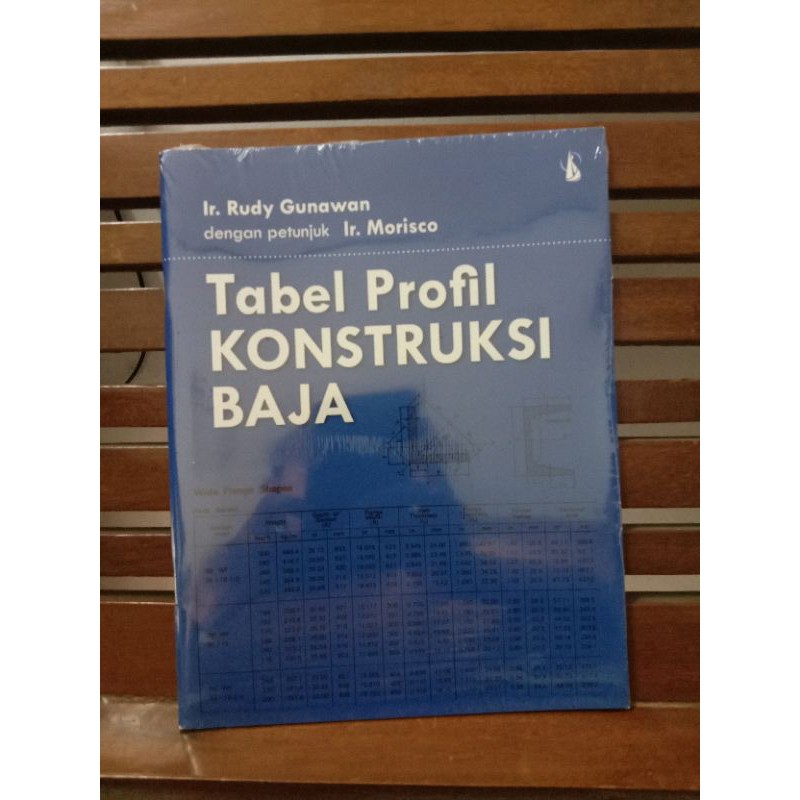 Jual Tabel Profil Konstruksi Baja - Ir. Rudy Gunawan | Shopee Indonesia