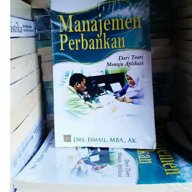 Jual MANAJEMEN PERBANKAN DARI TEORI MENUJU APLIKASI #PRENADA | Shopee ...