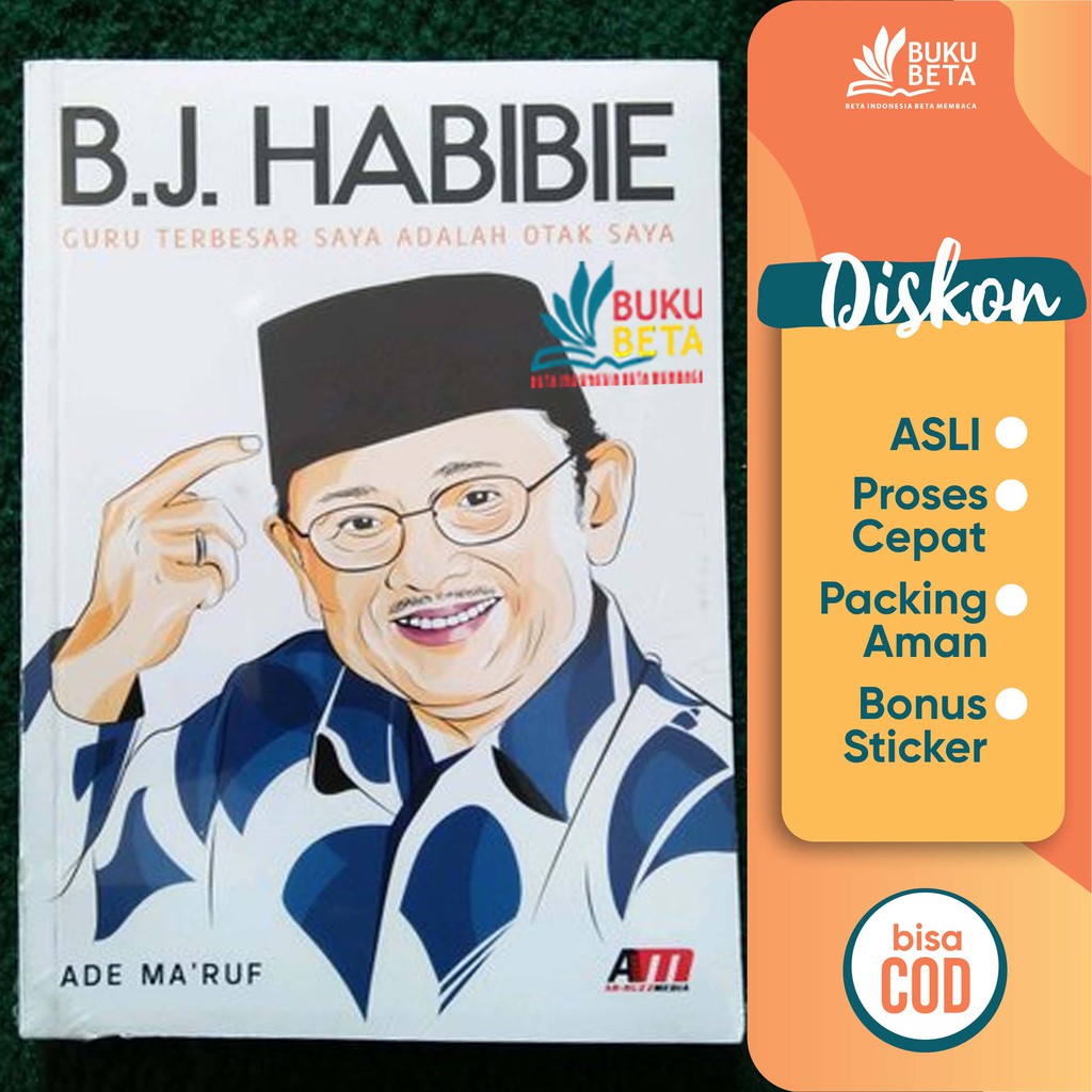 Jual B.J Habibie Guru Terbesar Saya Adalah Otak Saya - Ade Ma'ruf ...