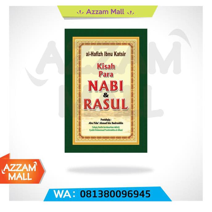 Jual Buku Kisah Para Nabi Dan Rasul Pustaka As Sunnah Ibnu Katsir ...