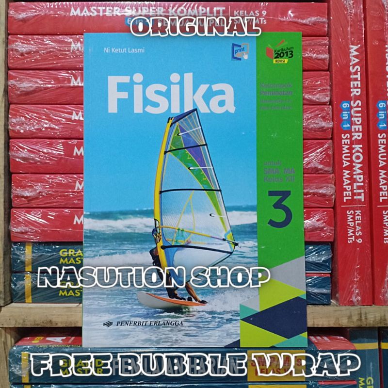 Jual Buku Fisika Kelas 3 / XII 12 SMA K13 Revisi Kelompok Peminatan ...