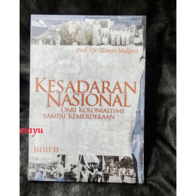 Jual Kesadaran Nasional Dari Kolonialisme Sampai Kemerdekaan Jilid Ii