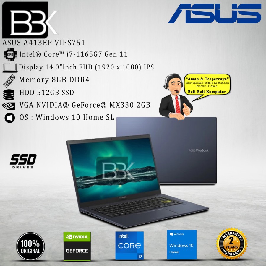 Jual ASUS A413EP VIPS751 i7-1165G7 8GB 512GB SSD VGA WIN10HSL OHS 19 ...