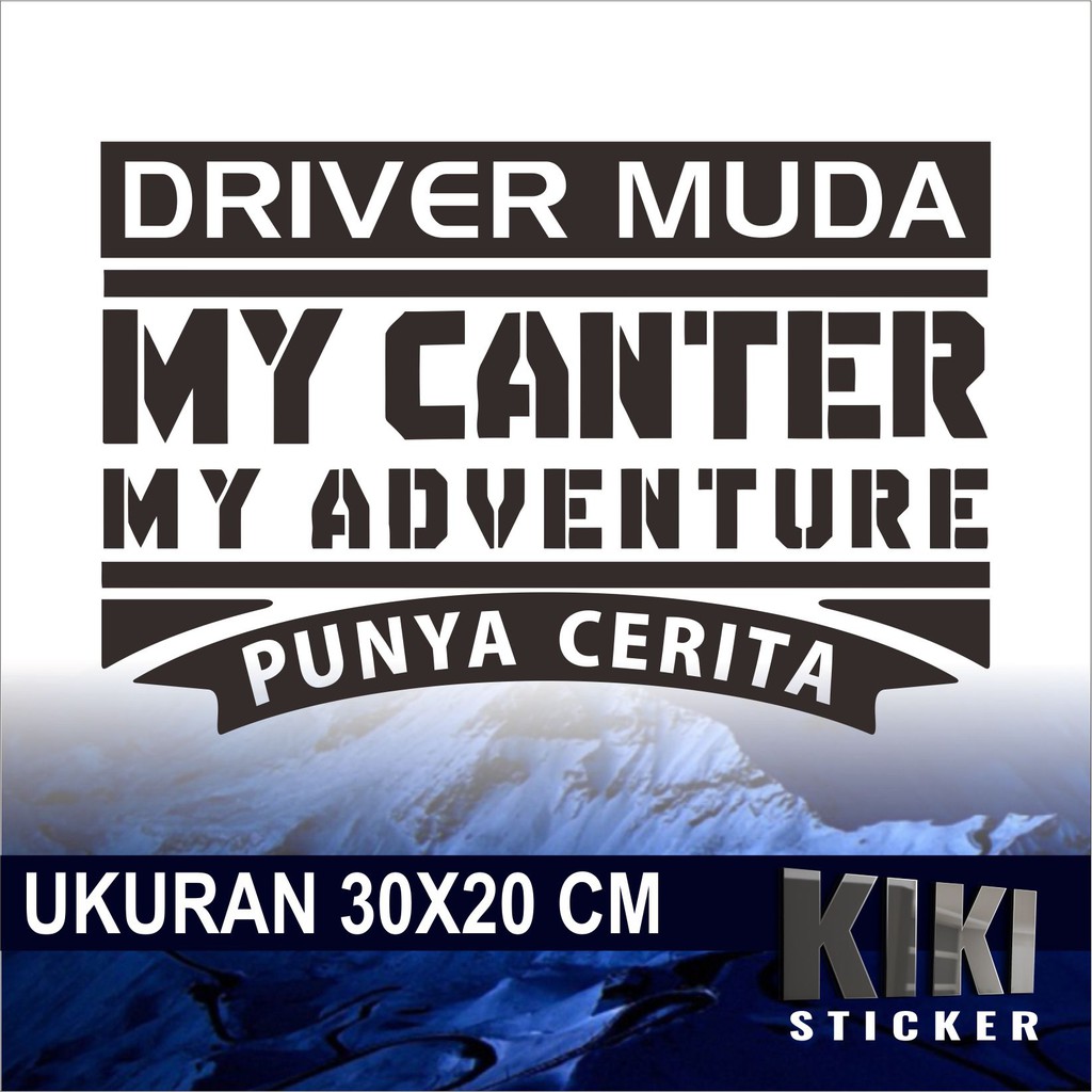 Jual CUTTING STICKER - STIKER KACA MOBIL BODY PINTU - KATA KATA DRIVER ...