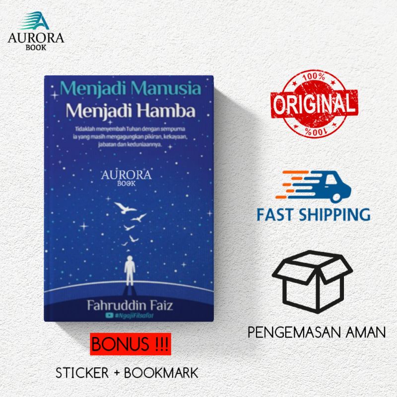 Jual BUKU MENJADI MANUSIA MENJADI HAMBA - FAHRUDDIN FAIZ NGAJI FILSAFAT ...