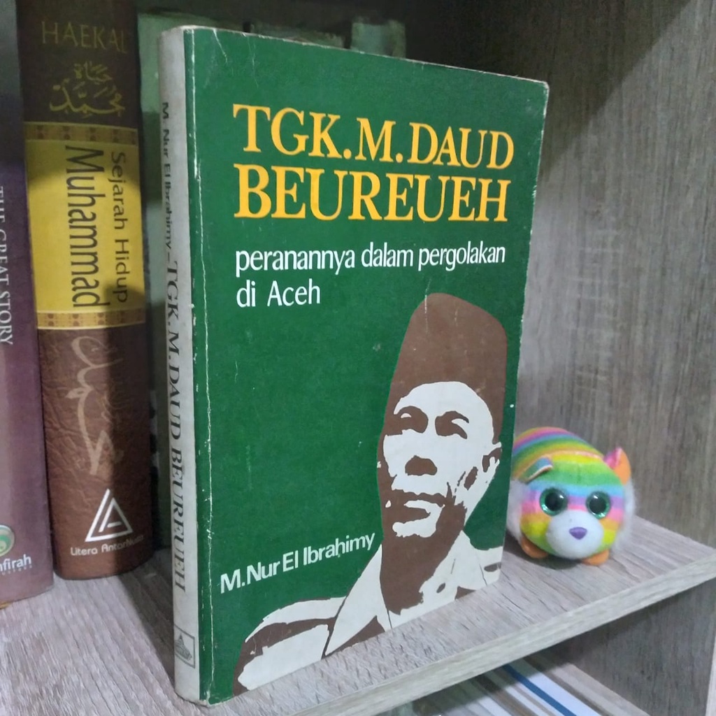 Jual TGK M DAUD BEUREUEH PERANANNYA DALAM PERGOLAKAN DI ACEH - LANGKA ...