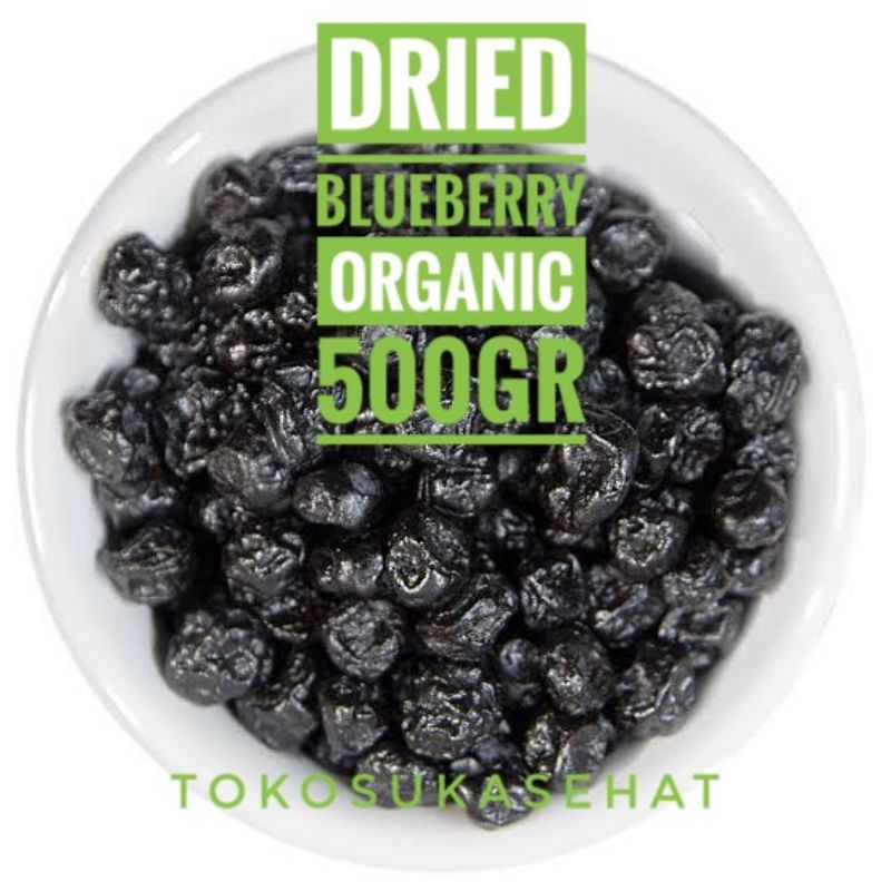 Jual PREMIUM DRIED BLUEBERRY ORGANIC -500gr ( Buah Kering Unsweetened ...