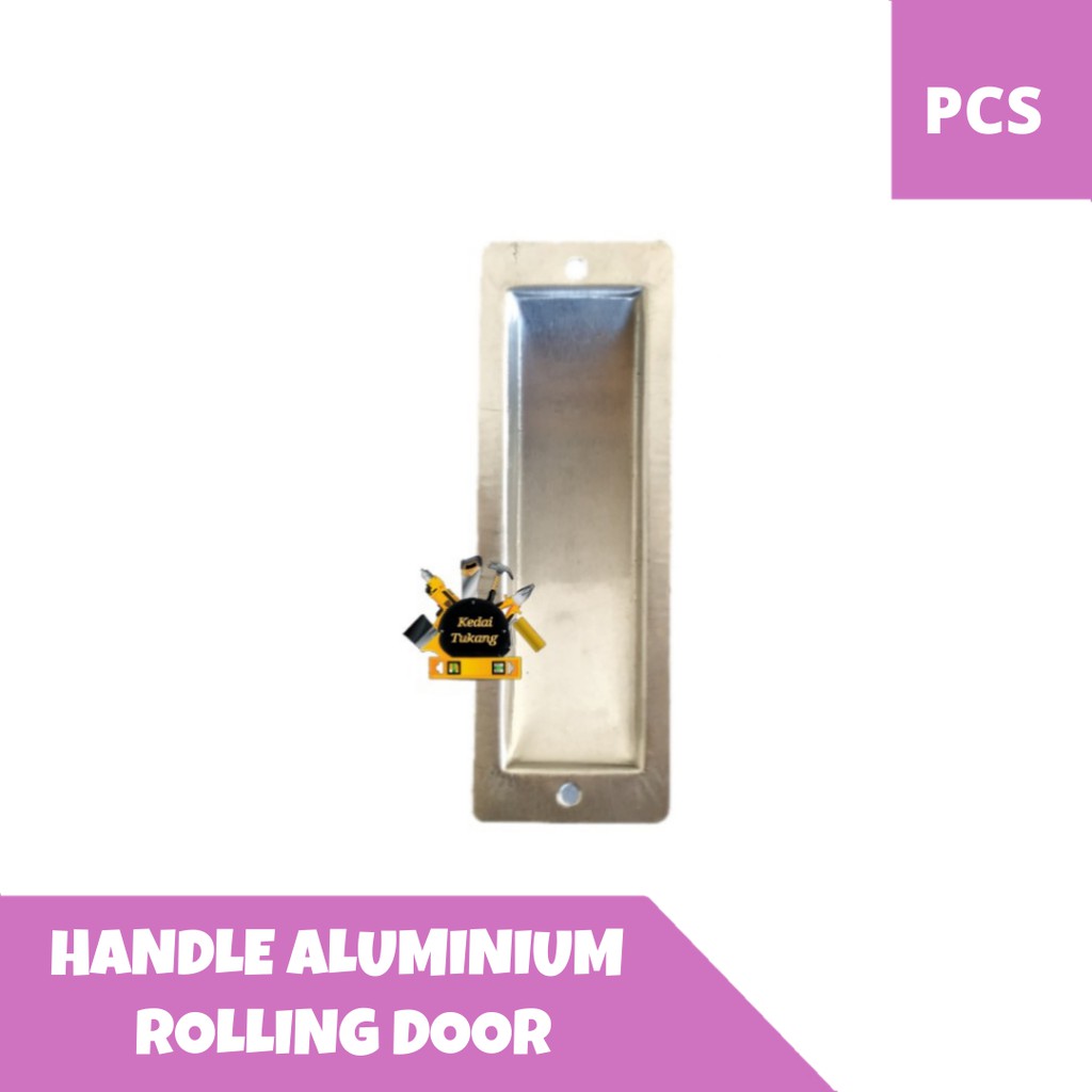 Jual KEDAI TUKANG Handle Aluminium Pintu Rolling Door Handel Tarikan ...