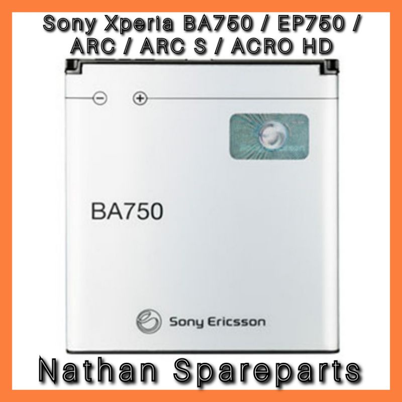 Jual BATTERY BATERAI SONY EXPERIA BA750 / EP750 / ARC / ARCS / CARO HD ...