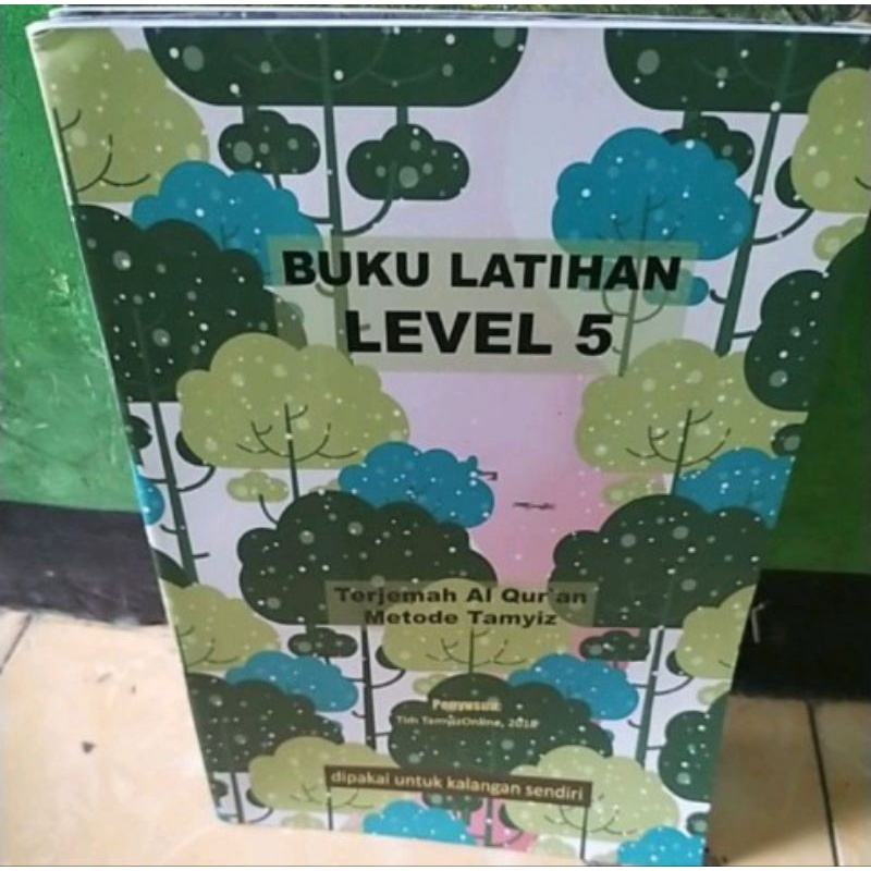 Jual Buku Latihan Level 5 Terjemahan Al-qu'an Metode Tamyiz | Shopee ...