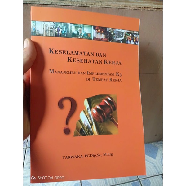 Jual Buku Keselamatan Dan Kesehatan Kerja Manajemen Dan Implementasi K3 ...