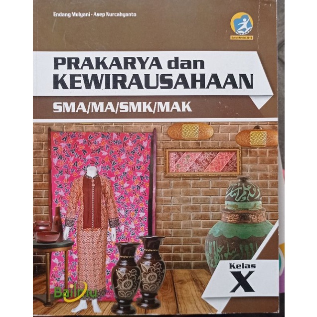 Jual Prakarya Dan KEWIRAUSAHAAN KLS 10 SMA/MA/SMK/MAK(Bekas) | Shopee ...