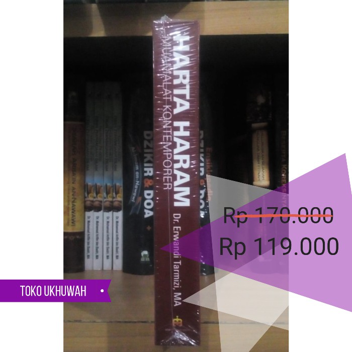 Jual Buku Fiqih Harta Haram Muamalat Kontemporer Ustd Erwandi Tarmizi ...