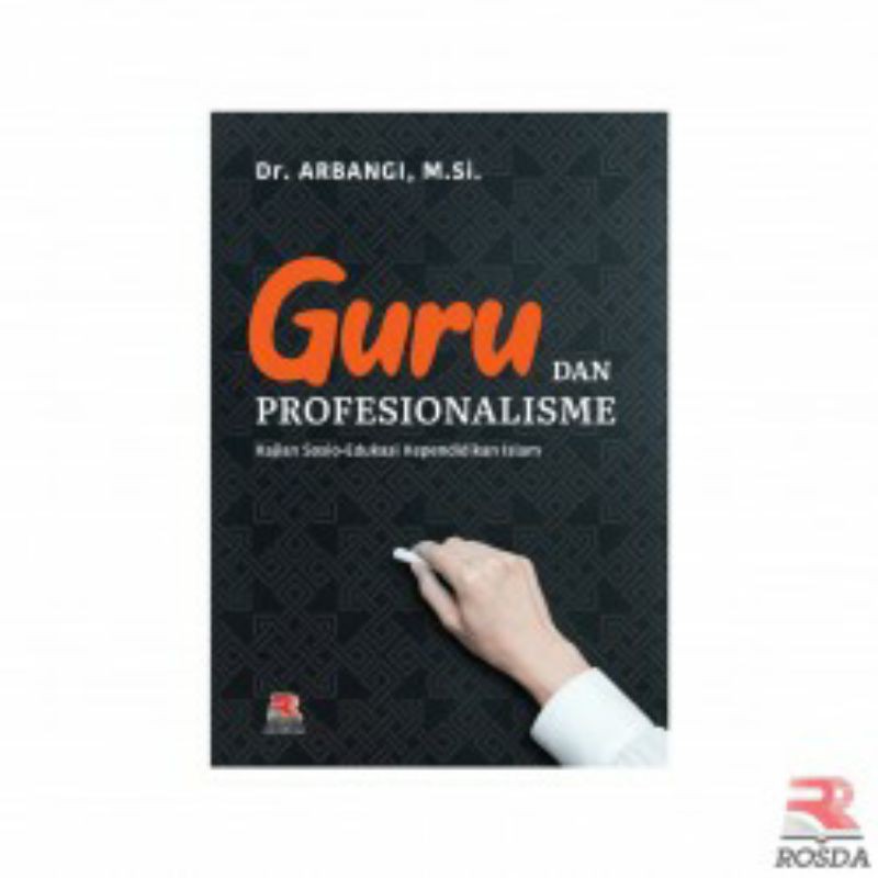 Jual Guru dan Profesionalisme Kajian Sosio-Edukasi Kependidikan Islam ...