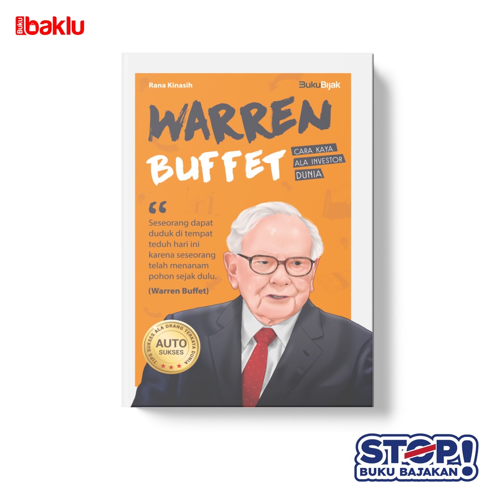 Jual BIOGRAFI WARREN BUFFET CARA KAYA ALA INVESTOR DUNIA - BUKU BIJAK ...