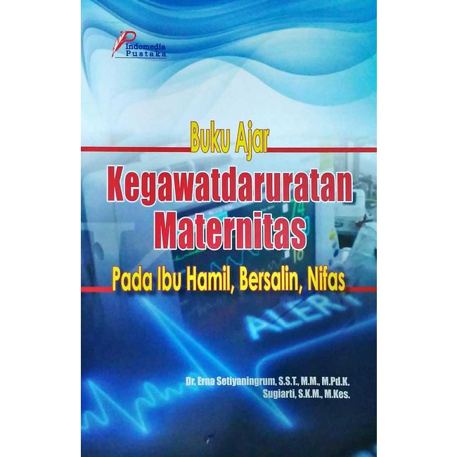 Jual Buku Buku Ajar Kegawatdaruratan Maternitas Pada Ibu Hamil ...