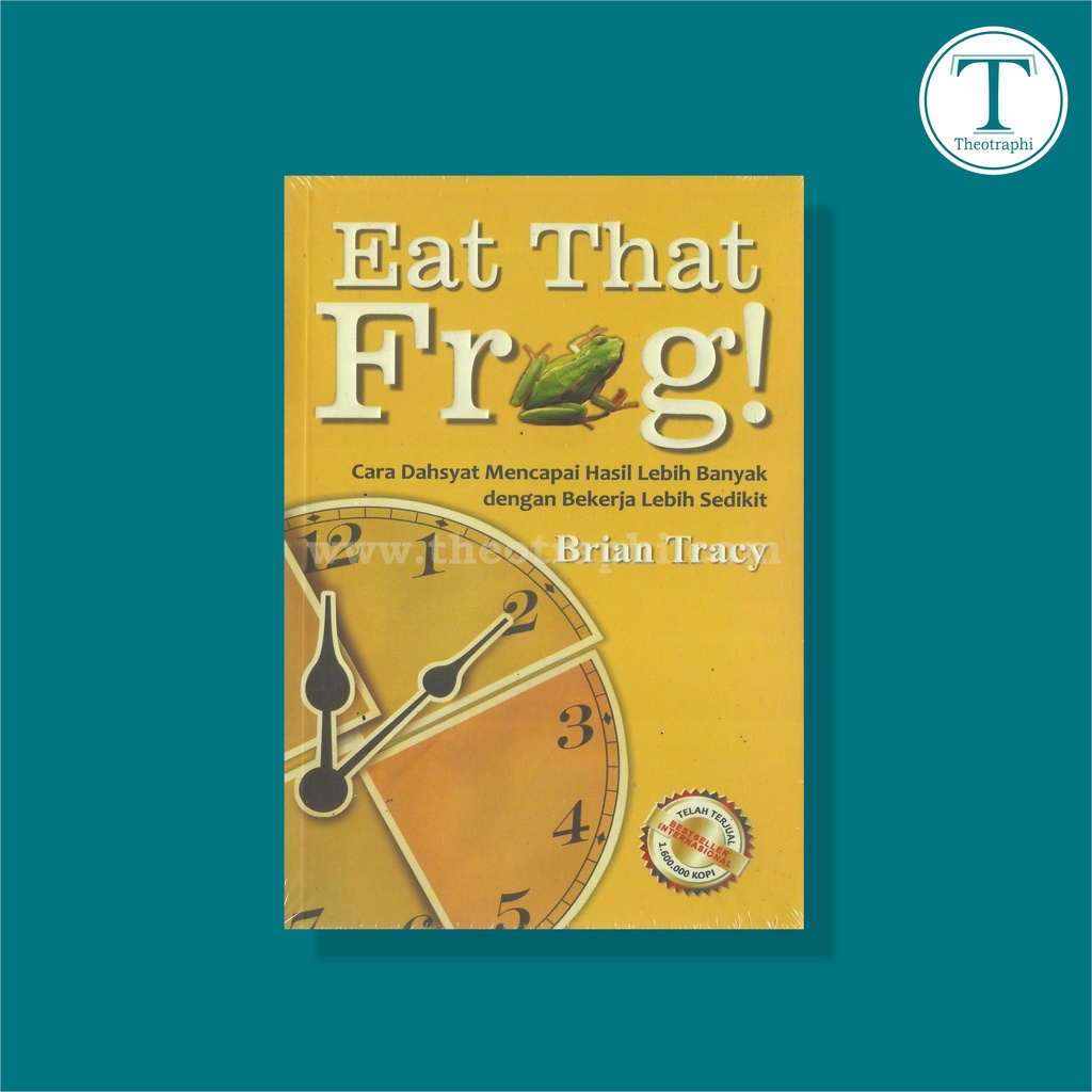 Jual Eat That Frog - Brian Tracy | Shopee Indonesia