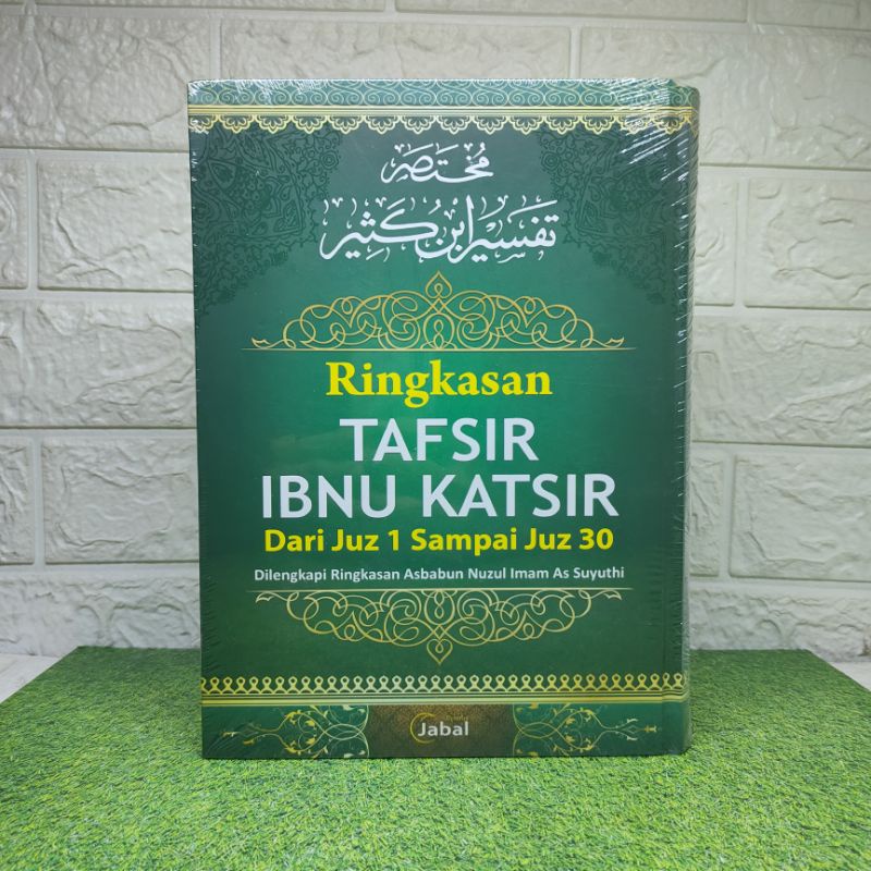 Jual RINGKASAN TAFSIR IBNU KATSIR DARI JUZ 1 SAMPAI JUZ 30 SATU JILID ...