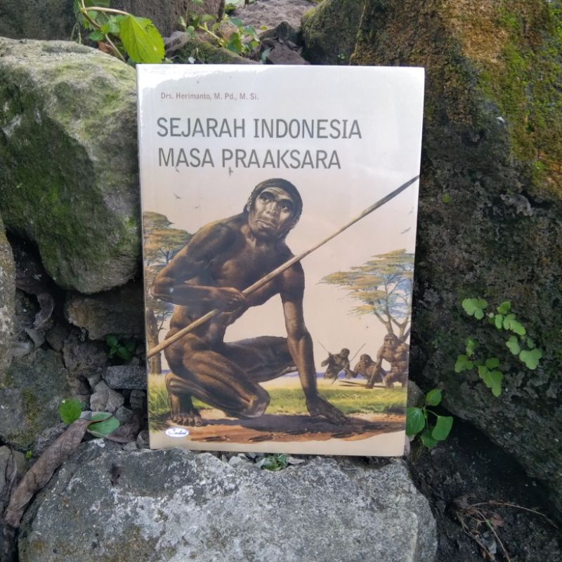 Jual Buku Sejarah Indonesia Masa Praaksara Original Shopee Indonesia