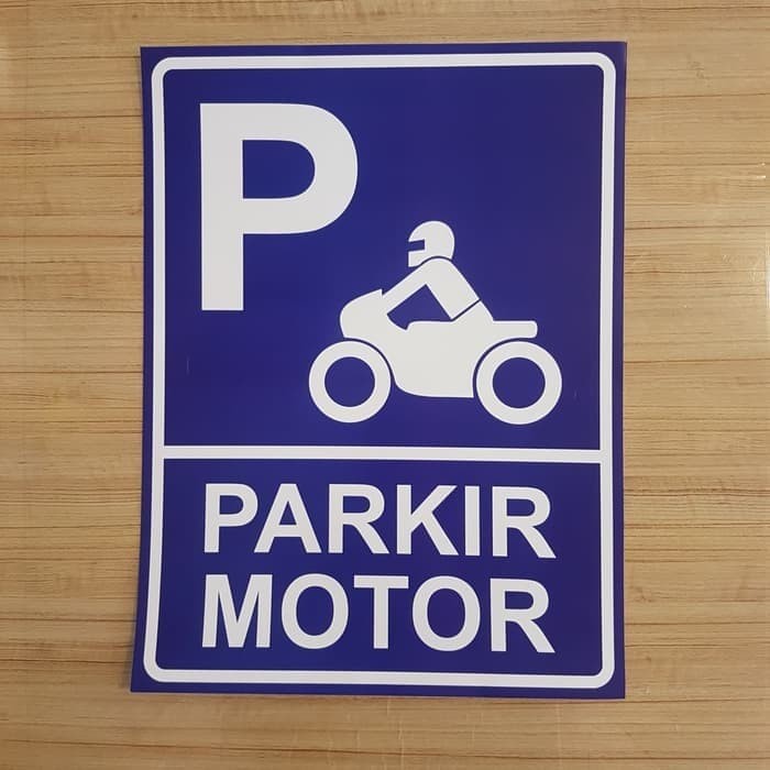 Jual Sign Plat Parkir Motor Ukuran 30x40cm K3 Rambu Safety Sign