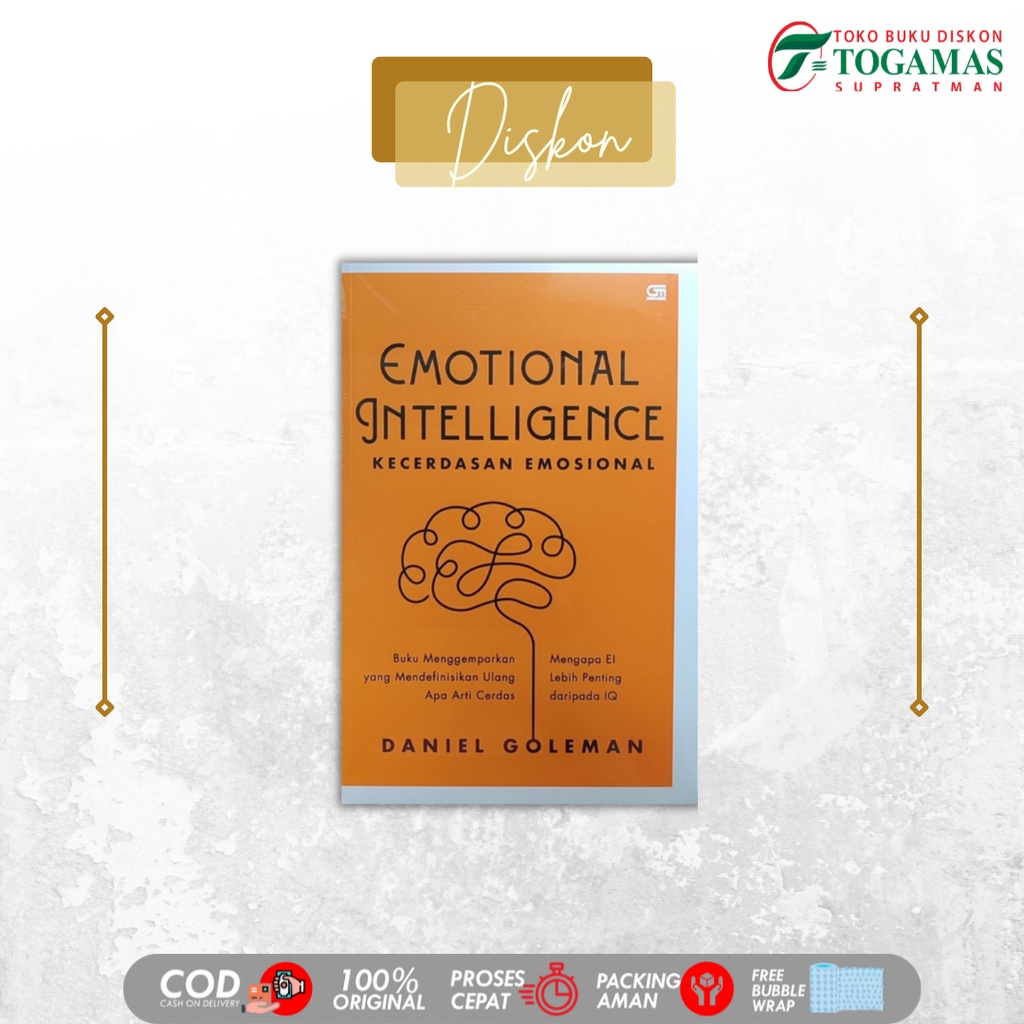 Jual EMOTIONAL INTELLIGENCE ( KECERDASAN EMOSIONAL ) - DANIEL GOLEMAN ...