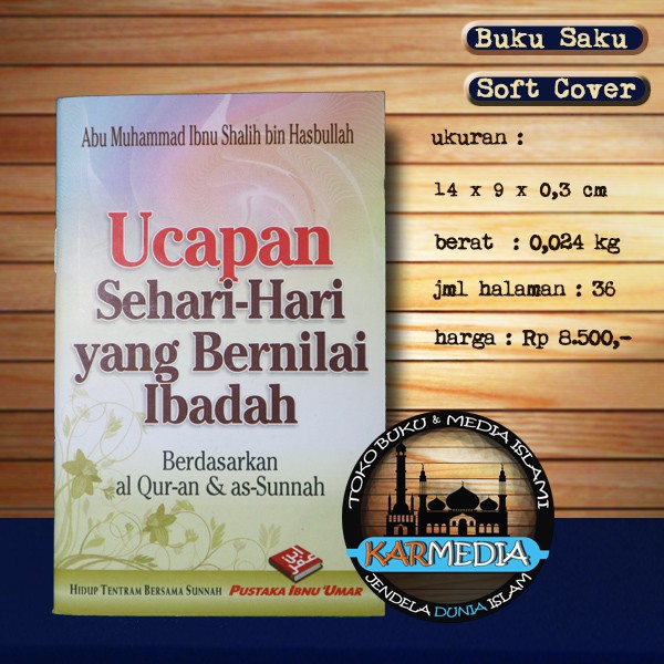 Jual Ucapan Sehari Hari Yang Bernilali Ibadah - Pustaka Ibnu Umar ...