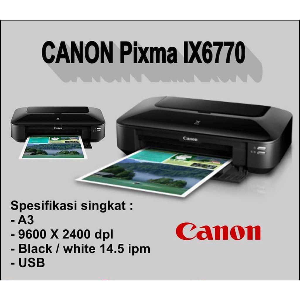 Jual PRINTER CANON IX6770 A3 Shopee Indonesia