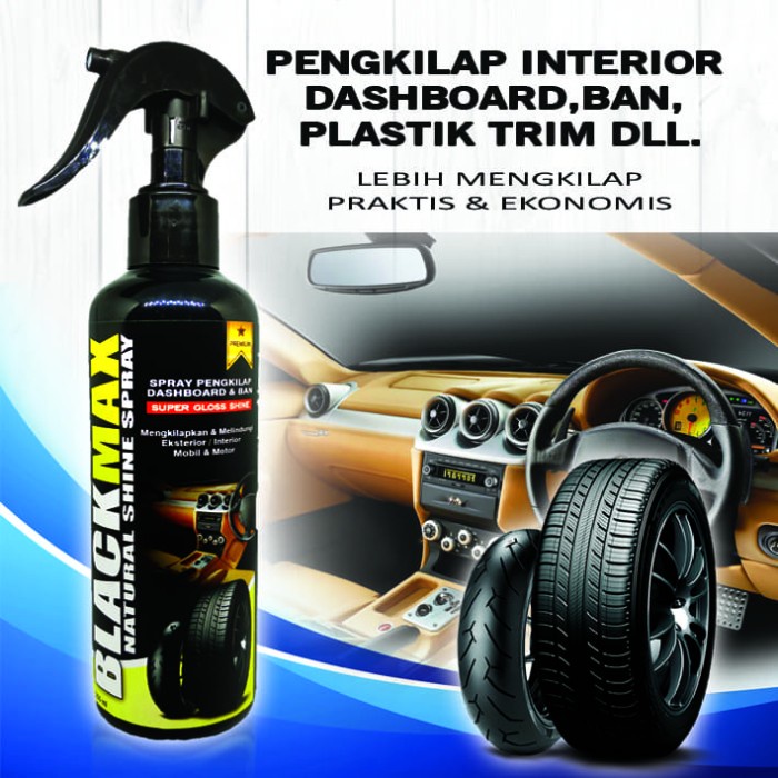 Jual Pengkilap Dashboard Mobil Semir Interior Mobil Semir Ban Black