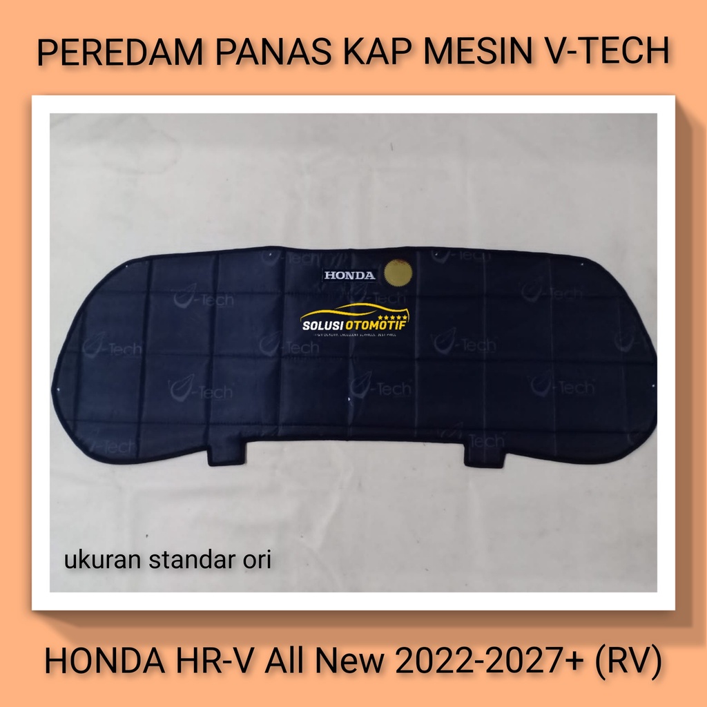 Jual HONDA HRV RV 2022-2027+ Peredam Panas Kap Mesin Mobil VTECH ...
