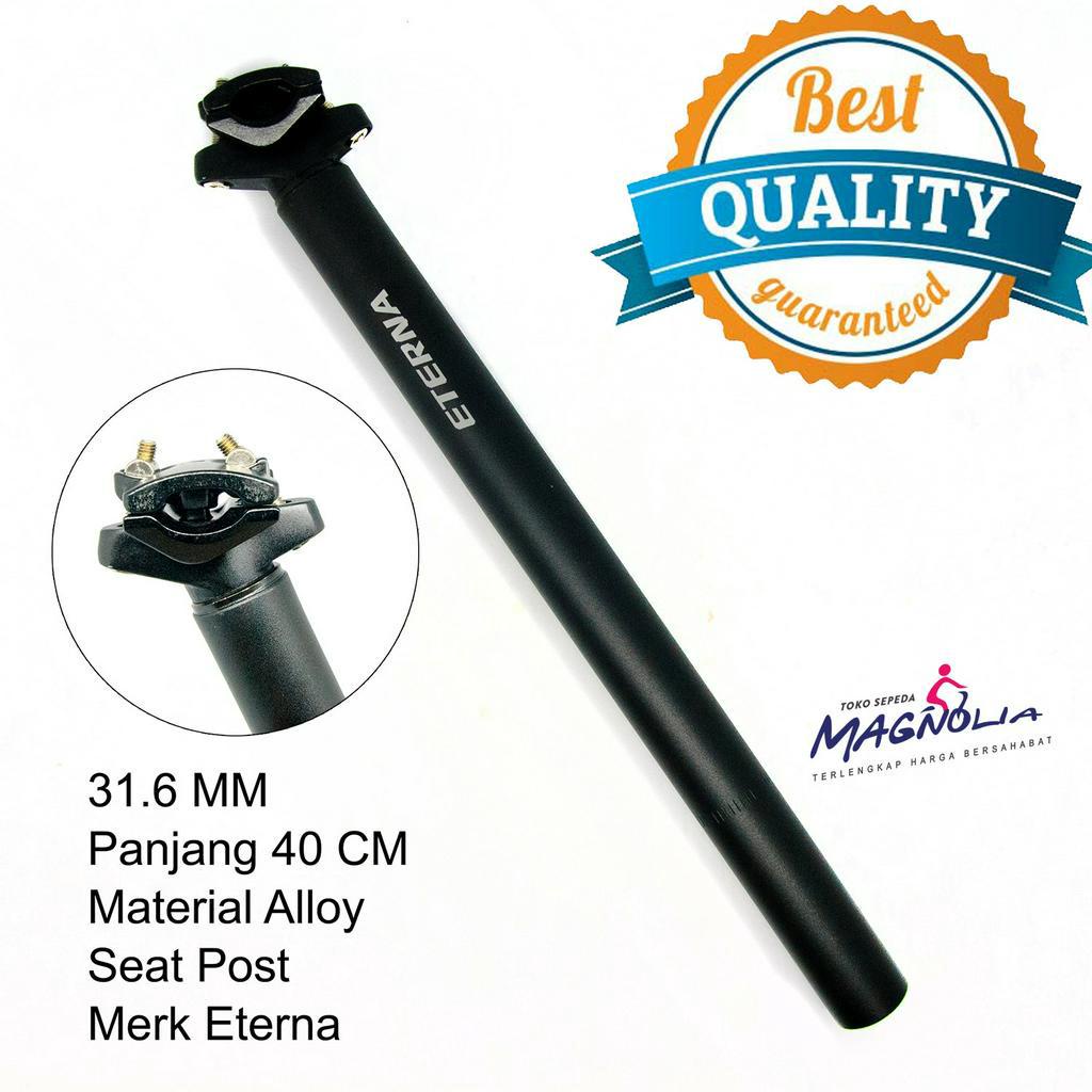 Jual Tiang Sadel Jok Seatpost Sepeda Mm Alloy Panjang Cm Eterna Shopee Indonesia