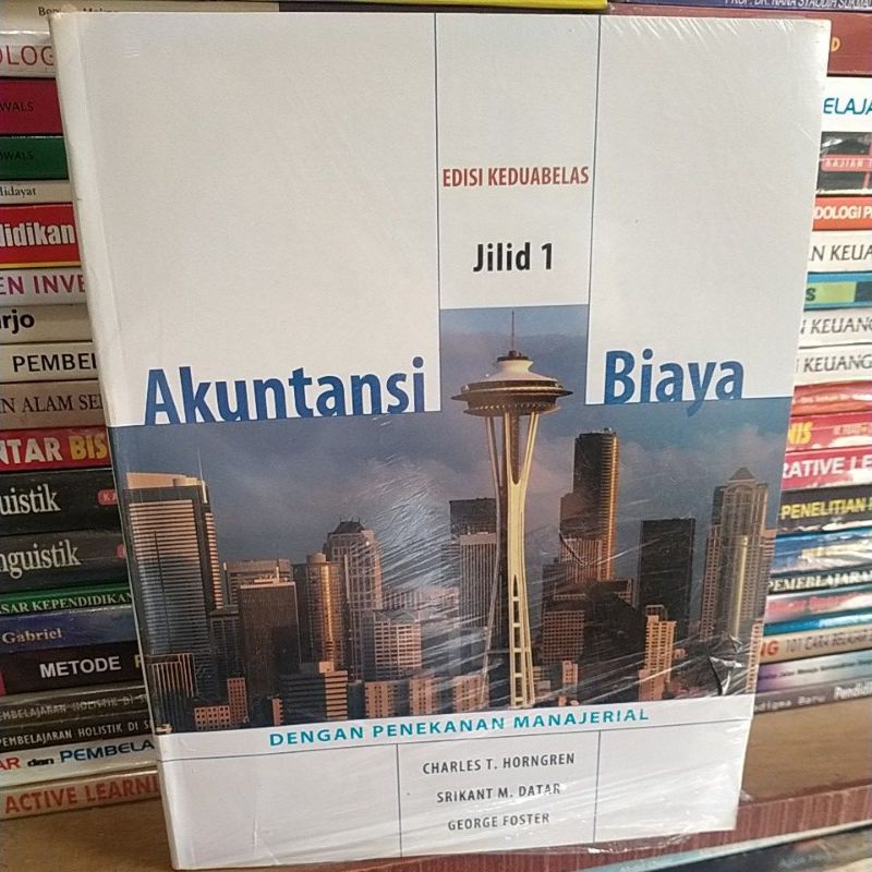 Jual Akuntansi Biaya: Dengan Penekanan Manajerial (Jilid 1) (Edisi 12 ...