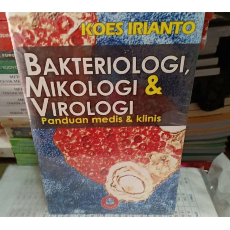 Bakteriologi Mikologi Dan Virologi Panduan Medis Dan Klinis Toko Hot