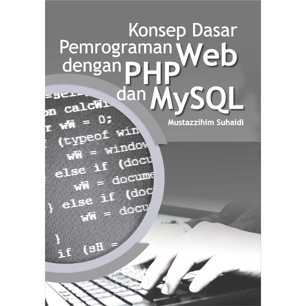 Jual Buku Konsep Dasar Pemrograman Web Dengan Php Dan Mysql Shopee