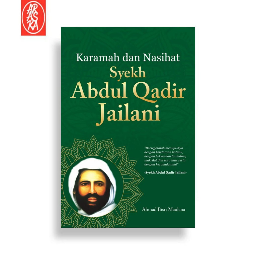 Jual Araska Publisher - Karamah Dan Nasihat Syekh Abdul Qadir Jailani ...