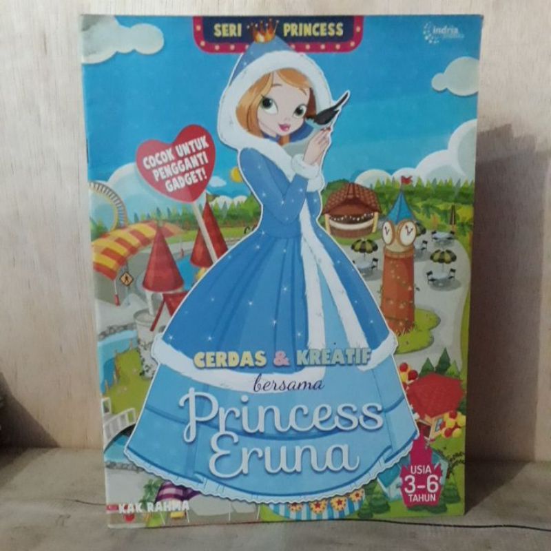 Jual Buku Keterampilan Anak - Cerdas & Kreatif Bersama Princess Eruna ...