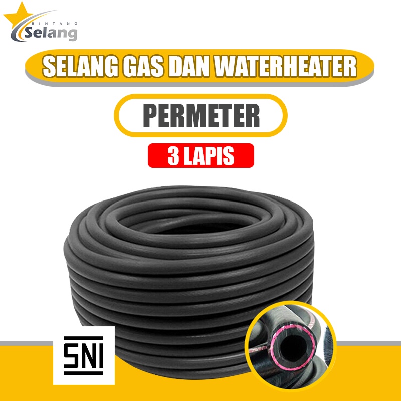 Jual BINTANG Selang Gas 3 Lapis Permeter Selang Gas Regulator SNI ...