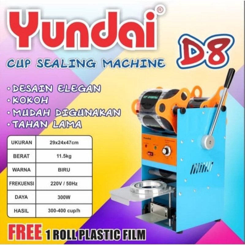 Jual Mesin Cup Sealer Sealing Yundai D8 Mesin Press Gelas Minuman Free 1 Roll Plastik 5104