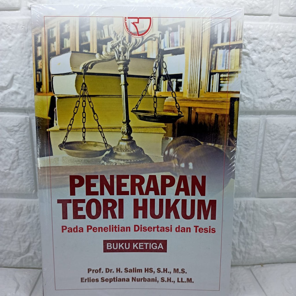 Jual Penerapan Teori Hukum Pada Penelitian Disertasi Dan Tesis BUKU ...