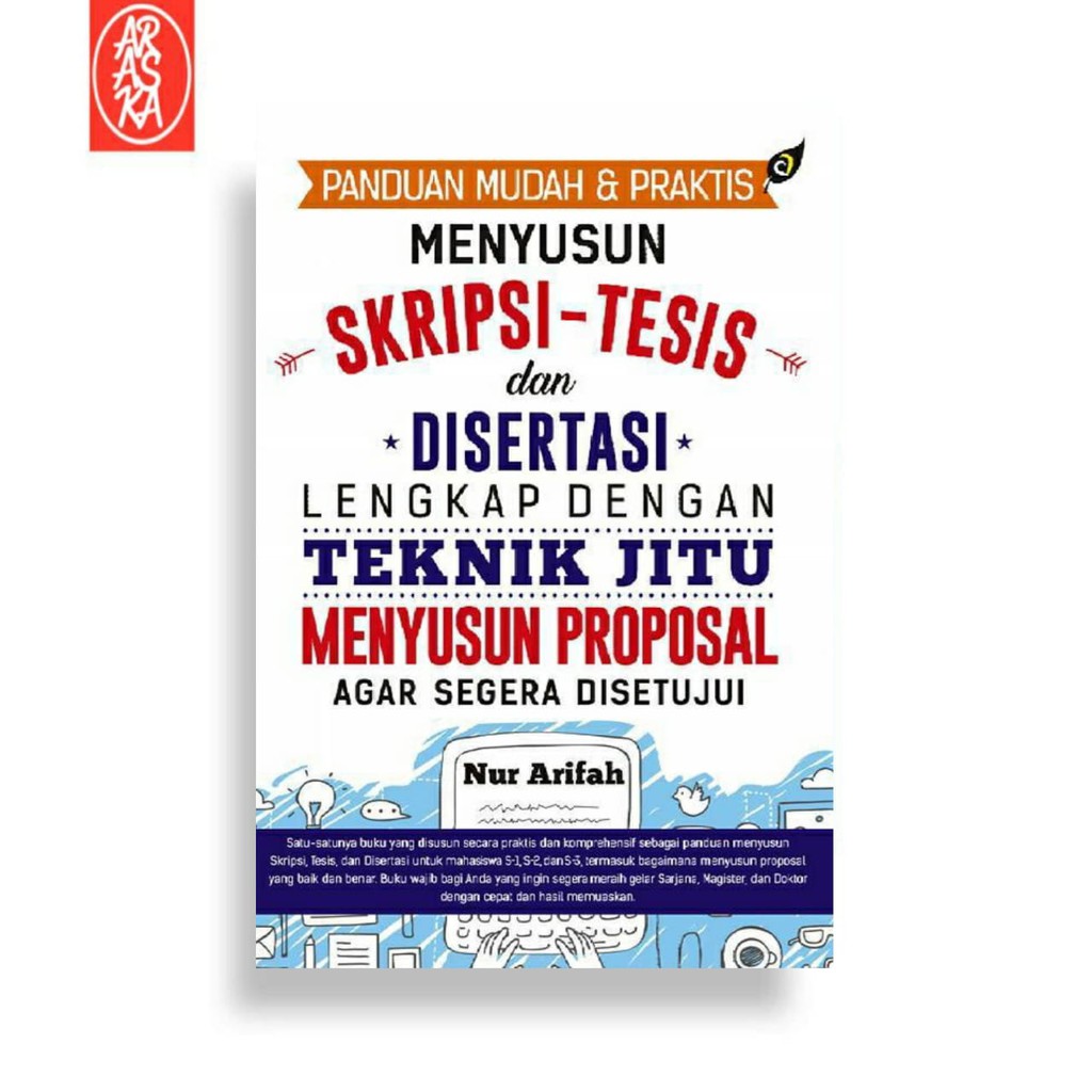 Jual Araska Publisher - Panduan Mudah & Praktis Menyusun Skripsi, Tesis ...